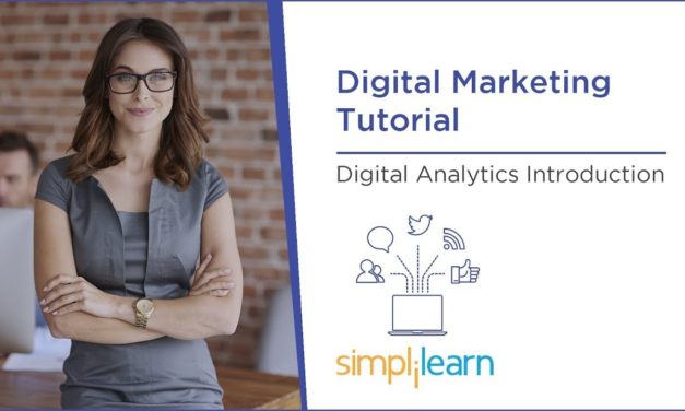 Digital Analytics Introduction | Digital Marketing Tutorial For Beginners | Simplilearn