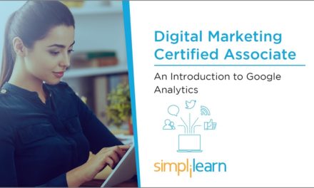 Google Analytics Tutorial For Beginners | Digital Marketing Tutorial For Beginners | Simplilearn