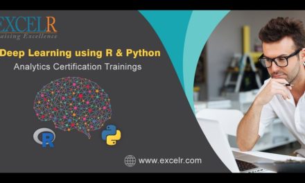 Advanced Analytics & Deep Learning Using R & Python (2018) | Deep Learning Tutorials | ExcelR