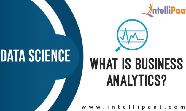 What is Business Analytics | Introduction to Business Analytics Tutorial | Intellipaat