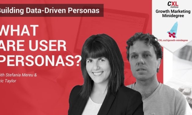 What are User Personas?  | CXL Institute UX Personas Microlesson
