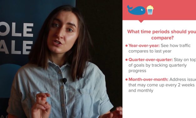 How to Compare Periods of Time in Google Analytics
