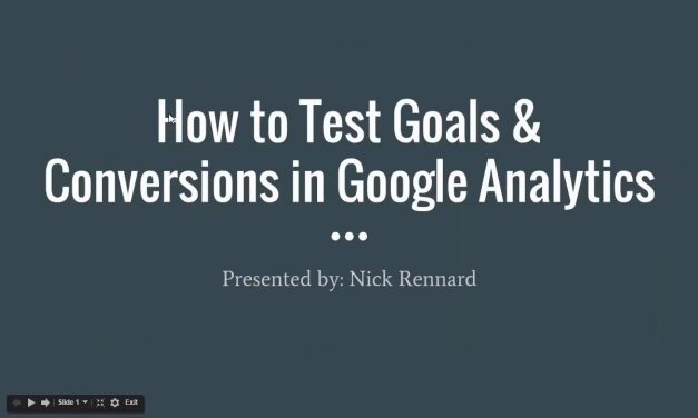 How to Test Goals & Conversions in Google Analytics