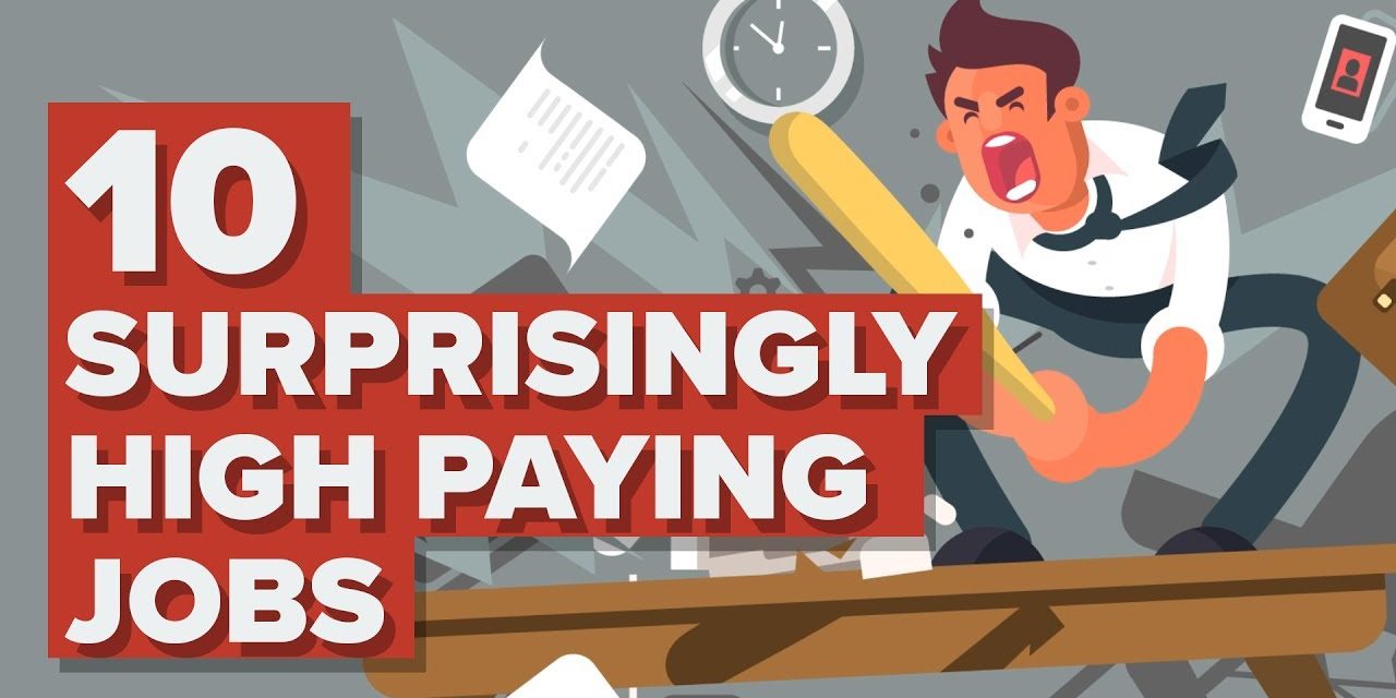 10 Surprisingly High Paying Jobs